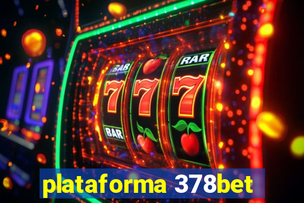 plataforma 378bet